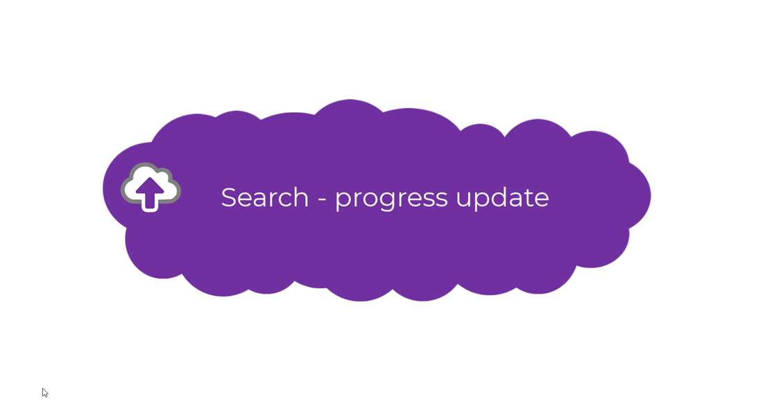 Search - Progress Update